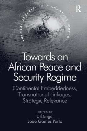 Towards an African Peace and Security Regime