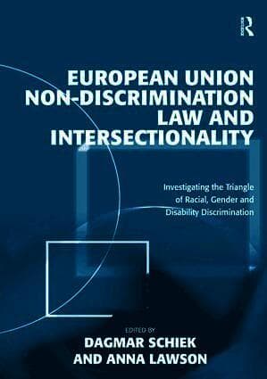 European Union Non-Discrimination Law and Intersectionality