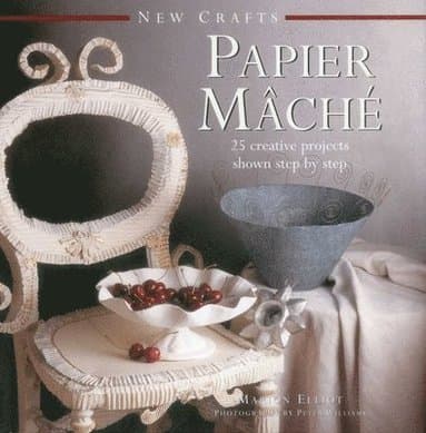 New Crafts: Papier Mache
