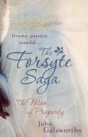 Forsyte Saga 1: The Man of Property