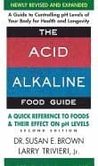 Acid Alkaline Food Guide - Second Edition