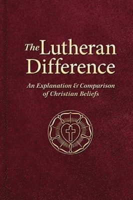 Lutheran Difference
