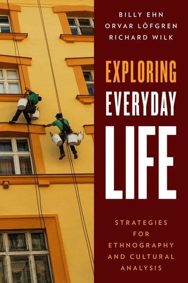 Exploring Everyday Life