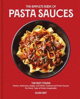 Complete Book of Pasta Sauces