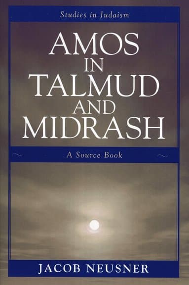 Amos in Talmud and Midrash