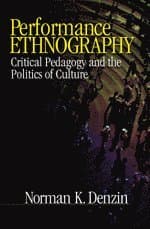 Performance Ethnography