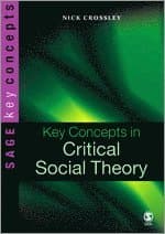 Key Concepts in Critical Social Theory