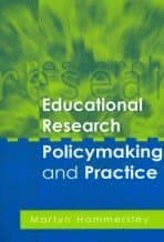 Educational Research, Policymaking and Practice