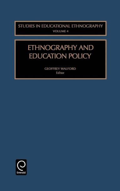 Ethnography and Education Policy