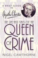 A Brief Guide to Agatha Christie