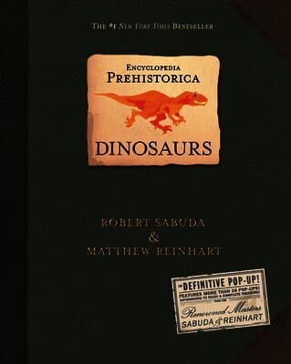 Encyclopedia Prehistorica Dinosaurs Pop-Up