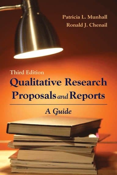 Qualitative Research Proposals and Reports: a Guide
