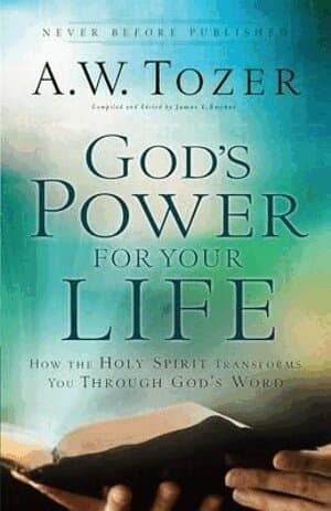 God`s Power for Your Life - How the Holy Spirit Transforms You Through God`s Word