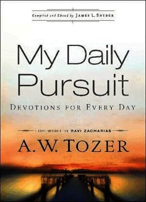My Daily Pursuit - Devotions for Every Day