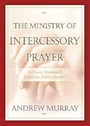 Ministry of Intercessory Prayer
