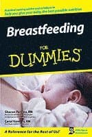 Breastfeeding For Dummies