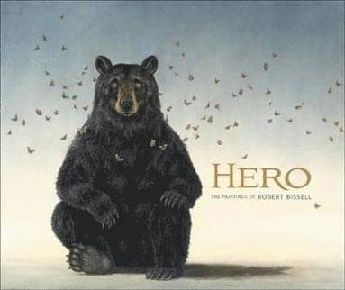 Hero the Paintings of Robert Bissell