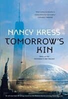 Tomorrow's Kin: Book 1 of the Yesterday's Kin Trilogy
