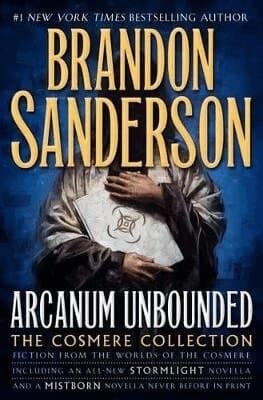 Omslag till boken Arcanum Unbounded av Brandon Sanderson