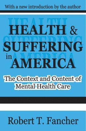 Health and Suffering in America
