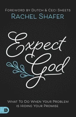 Expect God