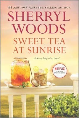 Omslag till boken Sweet Tea at Sunrise av Sherryl Woods