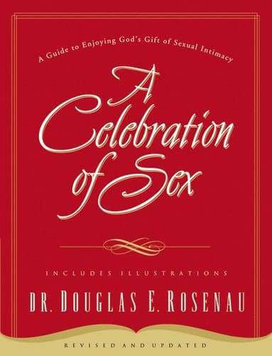Omslag till boken Celebration Of Sex av Dr. Douglas E. Rosenau