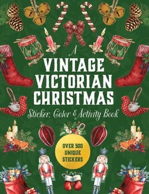 Vintage Victorian Christmas Sticker, Color & Activity Book