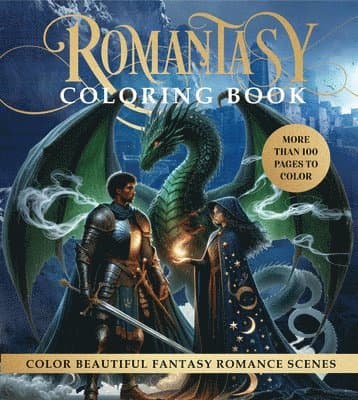 Romantasy Coloring Book: Color Beautiful Fantasy Romance Scenes - More Than 100 Pages to Color