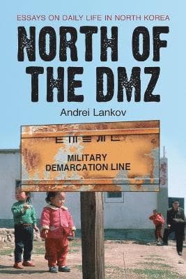 North of the DMZ