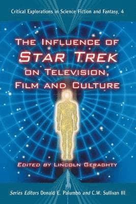 Influence of Star Trek on Television, Film and Culture