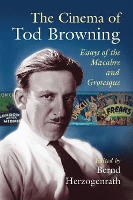 Cinema of Tod Browning