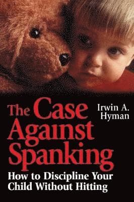 Case Against Spanking