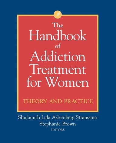 Handbook of Addiction Treatment for Women
