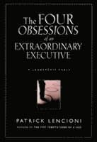 Four Obsessions of an Extraordinary Executive
