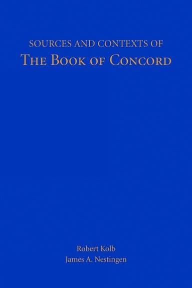 Sources and Contexts of the Book of Concord