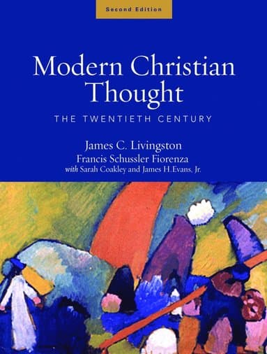 Modern Christian Thought, Second Edition