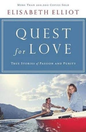 Quest for Love - True Stories of Passion and Purity