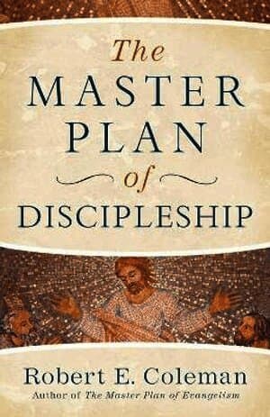 Robert E Coleman best book