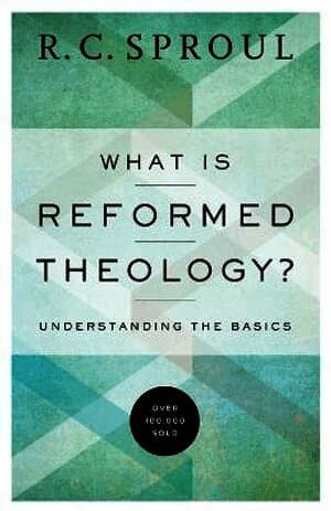 What Is Reformed Theology? - Understanding the Basics