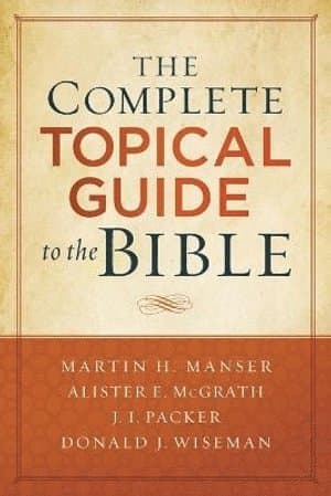 Complete Topical Guide to the Bible