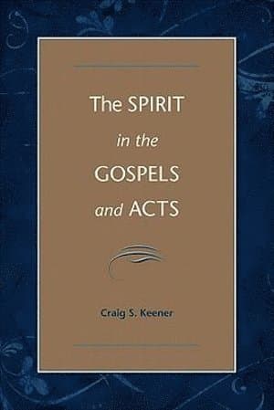 Spirit in the Gospels and Acts - Divine Purity and Power