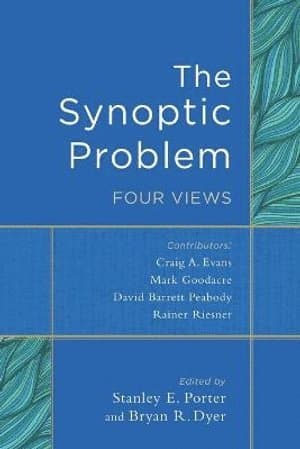 Synoptic Problem - Four Views
