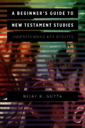 Beginner's Guide to New Testament Studies