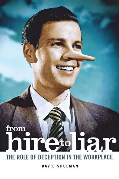 From Hire to Liar
