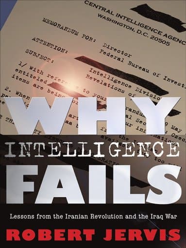 Why Intelligence Fails