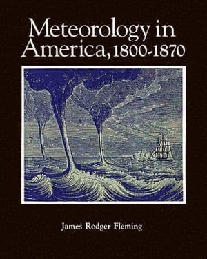 Meteorology in America, 1800-1870