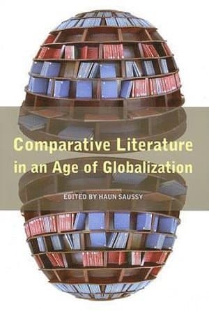 Comparative Literature in an Age of Globalization