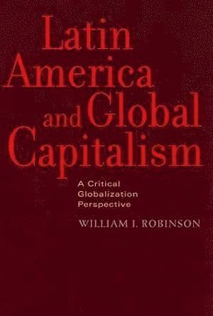 Latin America and Global Capitalism