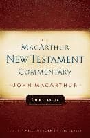 Luke 18-24 Macarthur New Testament Commentary